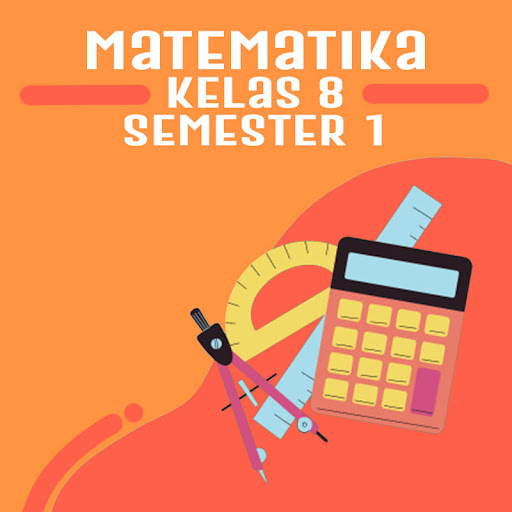 Matematika Kelas 8 Semester 1