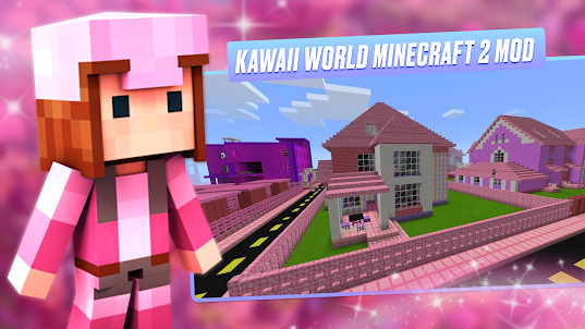 Kawaii World Minecraft 2 Mod