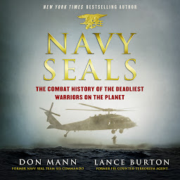 Icon image Navy SEALs: The Combat History of the Deadliest Warriors on the Planet