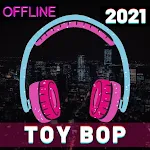 Cover Image of Unduh Toy bop qo'shiqlar 2021 7.1 APK