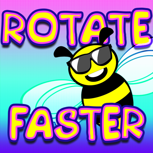Rotate faster