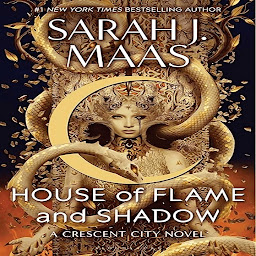 Icon image House of Flame and Shadow: Crescent City, Book 3