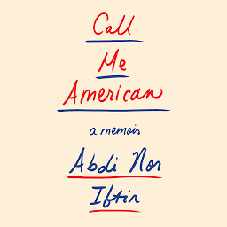 Icon image Call Me American: A Memoir