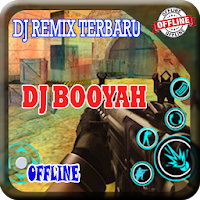 DJ Booyah Offline Remix Terbaru 2020