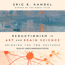 Icon image Reductionism in Art and Brain Science: Bridging the Two Cultures