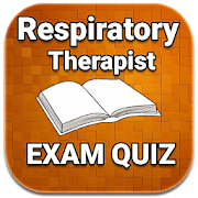 Respiratory Therapist Exam Quiz