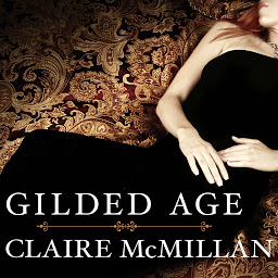 Icon image Gilded Age: A Novel