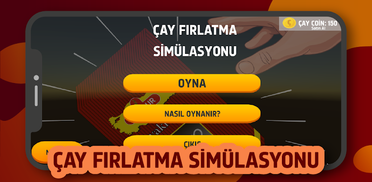 #1. Çay Fırlatma Simülasyonu (Android) By: VESSO