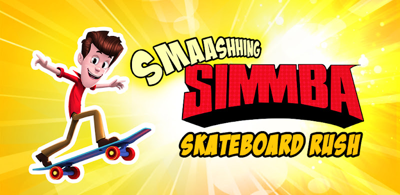Smaashhing Simmba - Skate Rush