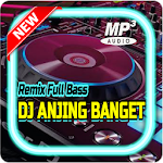 Cover Image of Download DJ Anjing Anjing Banget 1.0 APK
