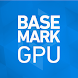 Basemark GPU - Androidアプリ