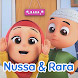 Lagu Anak Muslim - Nussa dan Rara - Androidアプリ