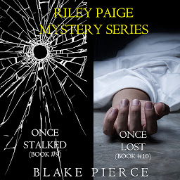 Icon image Riley Paige Mystery Bundle: Once Stalked (#9) and Once Lost (#10)