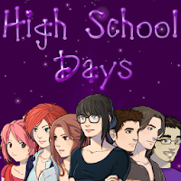 High School Days - Choose your