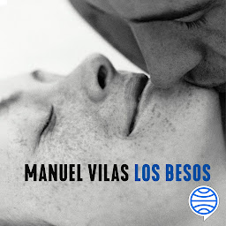 Icon image Los besos (Autores Españoles e Iberoamericanos)