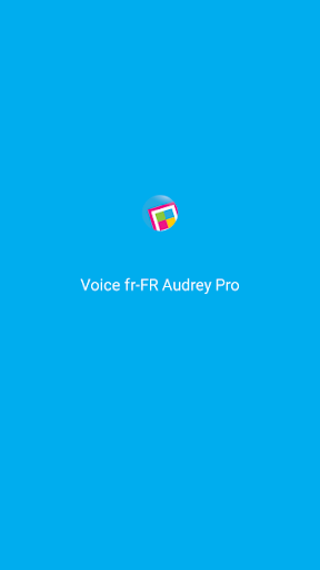 Android application Voice fr-FR Audrey Pro screenshort