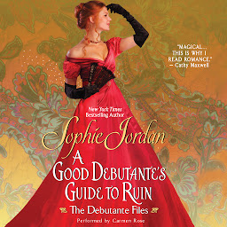 Obraz ikony: A Good Debutante's Guide to Ruin: The Debutante Files