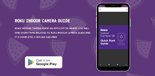 Roku Indoor Camera Guide Screen 2