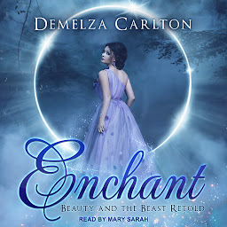Icon image Enchant: Beauty and the Beast Retold