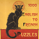 1000 English to French Puzzles