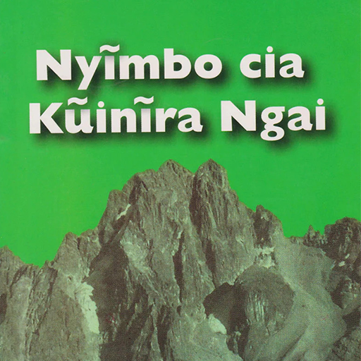 Nyimbo cia kuinira Ngai