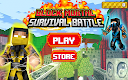 screenshot of Block Mortal Survival Battle