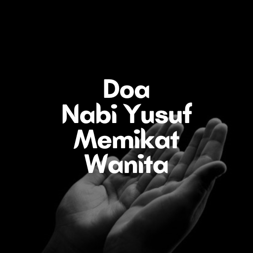 Doa Nabi Yusuf Memikat Wanita Download on Windows