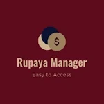 Cover Image of डाउनलोड Rupaya Manager 1.0 APK