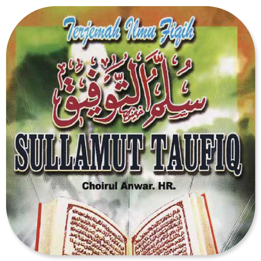 Terjemah Fiqih Sullamut Taufiq