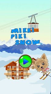 MIkki Piki Snow 1