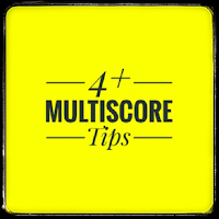 4 Multiscore Tips