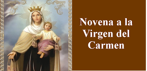 Novena A La Virgen Del Carmen Apps On Google Play