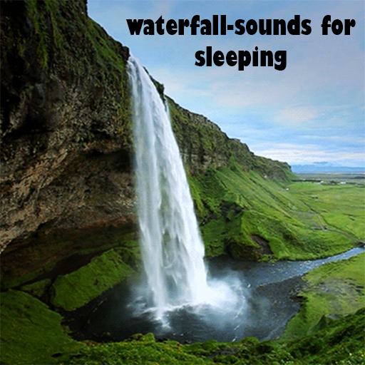 waterfall-sounds for sleeping - Apps on Google Play