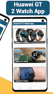 Huawei GT 2 Watch App Advice
