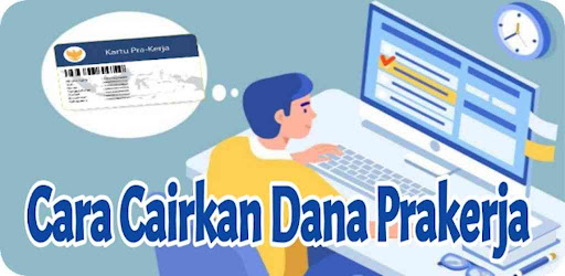 Cara Mencairkan SALDO Prakerja