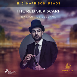 Icon image B. J. Harrison Reads The Red Silk Scarf