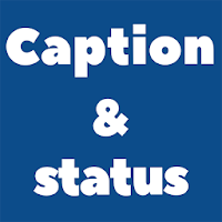 Captions - Status for your post