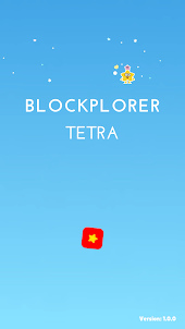 Blockplorer Tetra