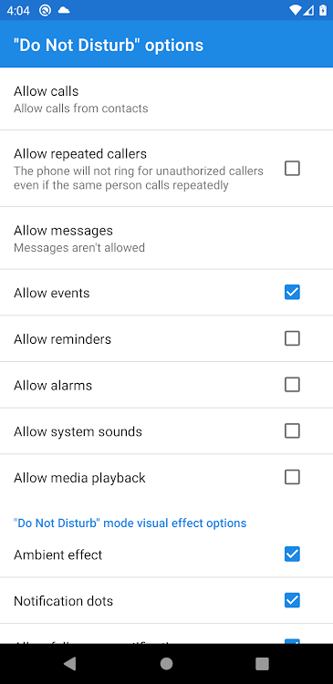 "Do Not Disturb" options - 0.0.11 - (Android)