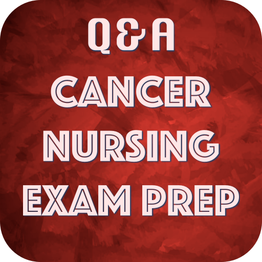 Cancer Nursing 2000 Flashcards