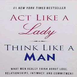 Act Like A Lady Think Like Man: Download & Review