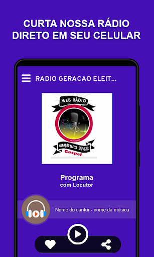 Android application RADIO GERACAO ELEITA N4E screenshort