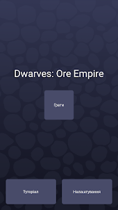 Dwarves: Ore Empire