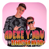 Adexe y Nau + Musica Reggaeton icon