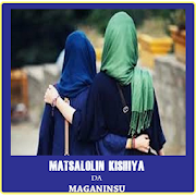 Matsalolin Kishiya Da Maganinsu