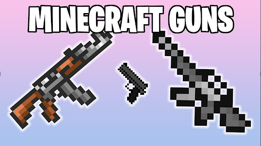 Guns Mod for Minecraft PE