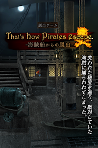 Download 脱出ゲーム 海賊船からの脱出 That S How Pirates Escape Apk Apkfun Com