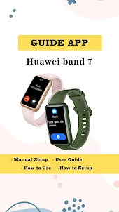 Huawei band 7 App instruction