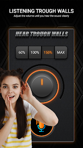 Boost hear through walls app