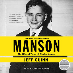 Icon image Manson: The Life and Times of Charles Manson